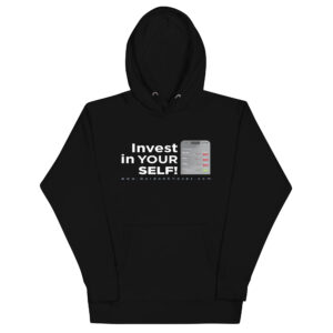 Invest In Your SELF! - Unisex Hoodie